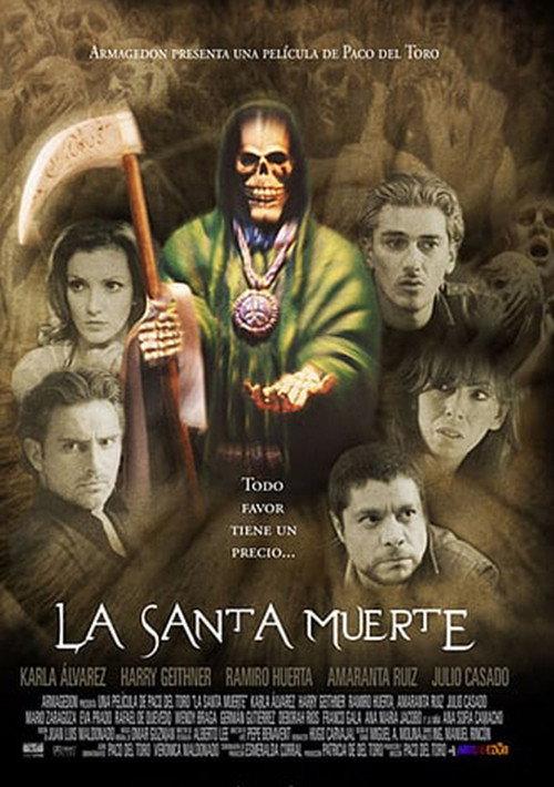 La Santa Muerte 2007 official movie poster