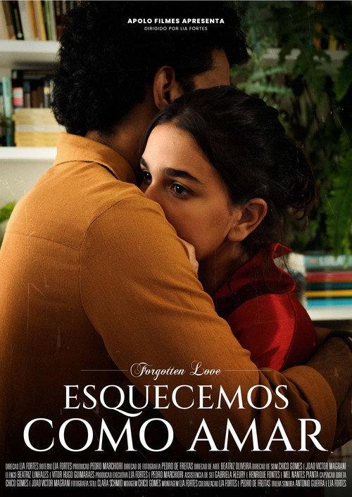 Esquecemos Como Amar 2022 official movie poster