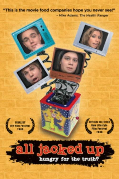 All Jacked Up 2008 official movie poster