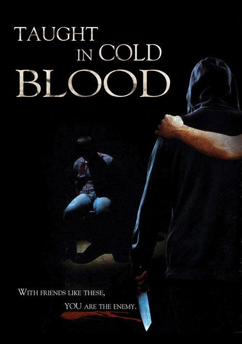 Taught in Cold Blood 2017 official movie poster
