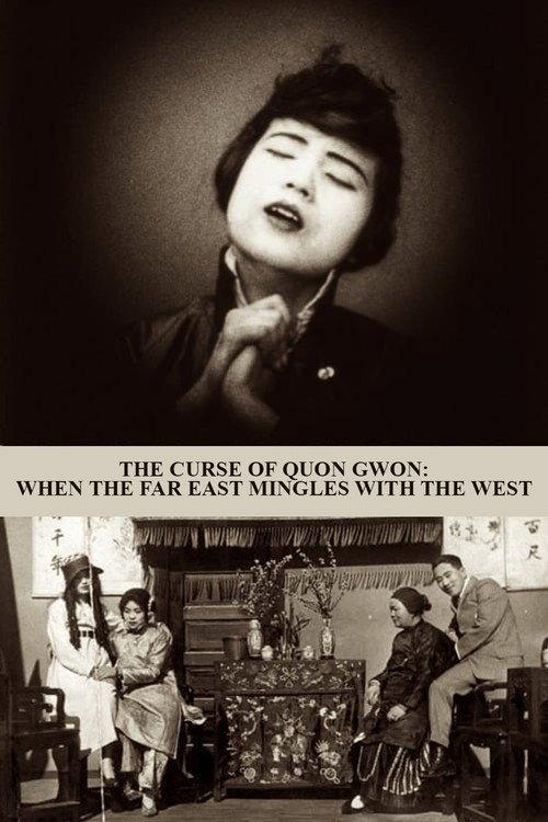 The Curse of Quon Gwon: When the Far East Mingles with the West 1916 official movie poster