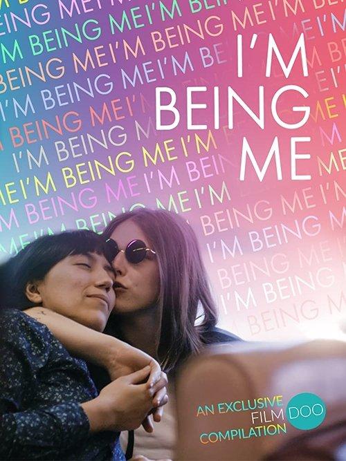 I'm Being Me 2020 official movie poster