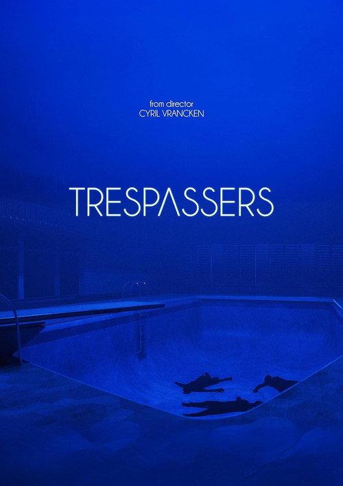 Trespassers 2025 official movie poster