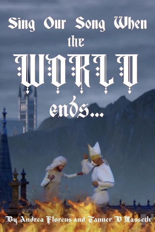 Sing Our Song When the World Ends 2024 official movie poster