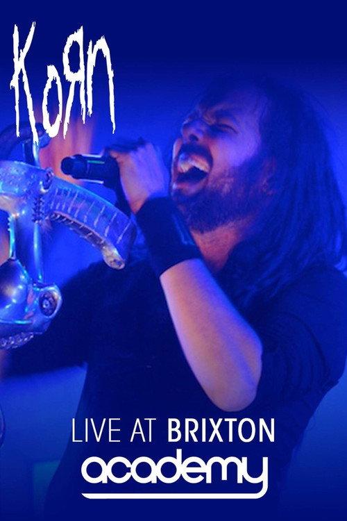 KoRn: Live At Brixton Academy 2014 official movie poster