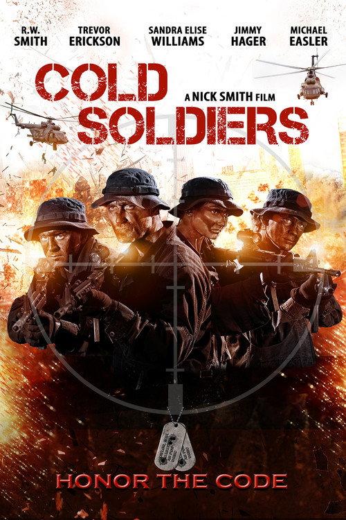 Cold Soldiers 2018 official movie poster