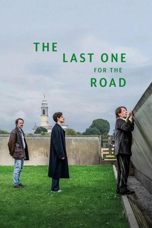 The Last One for the Road 2025 official movie poster