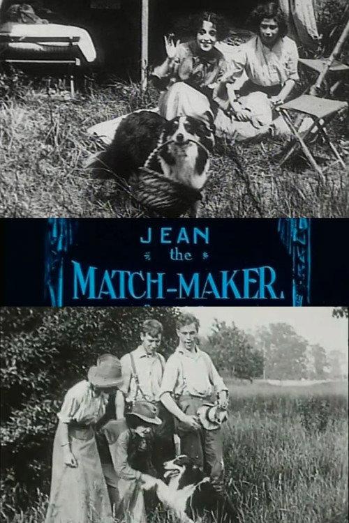 Jean the Match-Maker 1910 official movie poster