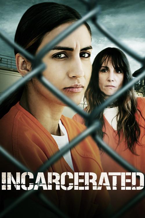 Incarcerated 2023 official movie poster