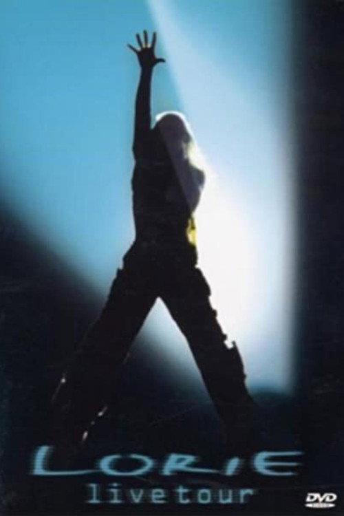 Lorie Live 2003 2002 official movie poster