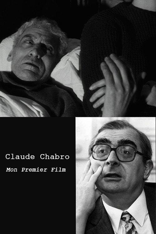 Claude Chabrol: Mon premier film 2003 official movie poster