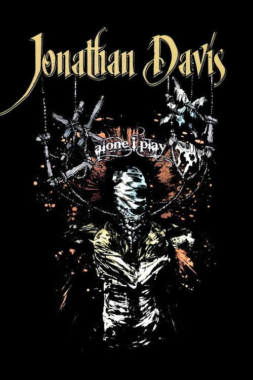 Jonathan Davis: Alone I Play 2007 official movie poster