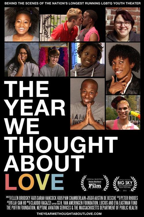 The Year We Thought About Love 2015 official movie poster