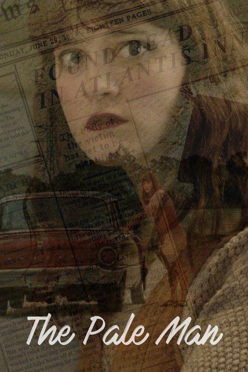 The Pale Man 2017 official movie poster