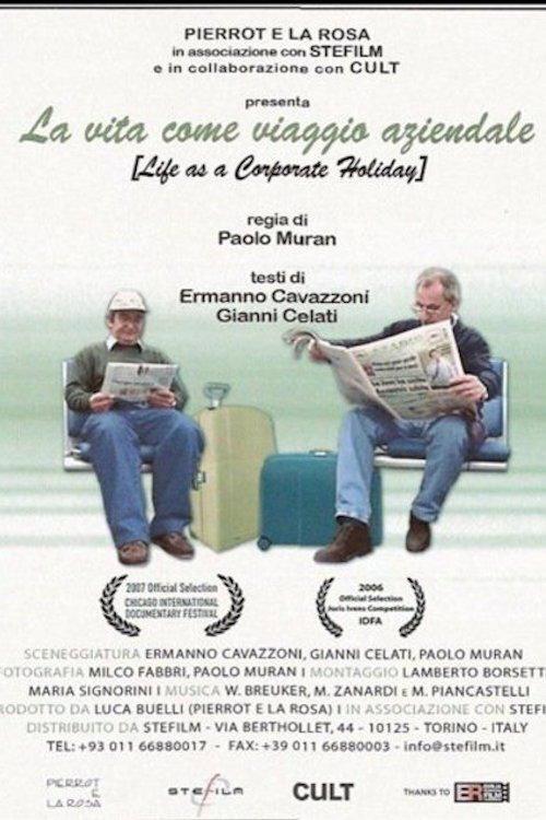 Life as a Corporate Holiday 2006 official movie poster