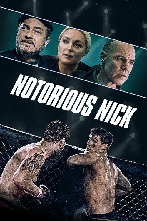 Notorious Nick 2021 official movie poster