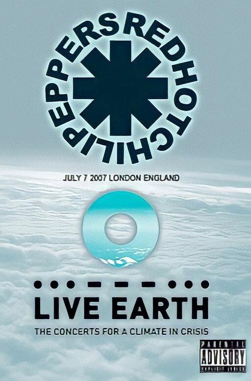 Red Hot Chili Peppers: Live Earth Concert Wembley 2007 official movie poster