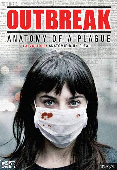 Outbreak: Anatomy of a Plague 2010 official movie poster