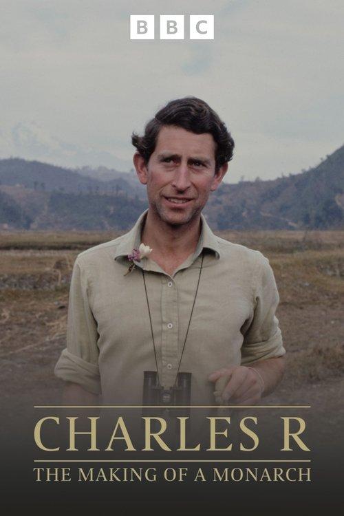 Charles R: The Making of a Monarch 2023 official movie poster