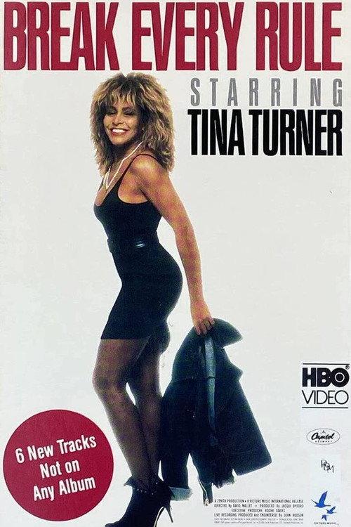 Tina Turner: Break Every Rule 1986 official movie poster