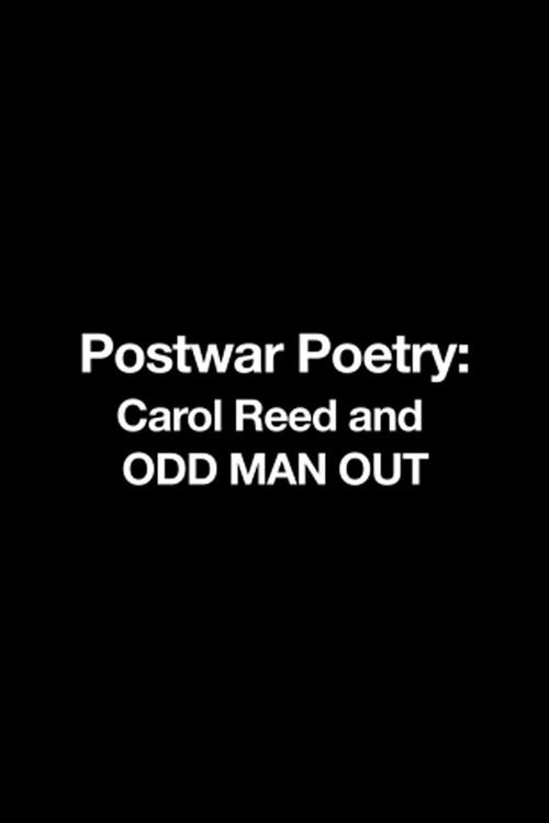 Postwar Poetry: Carol Reed and 'Odd Man Out' 2015 official movie poster