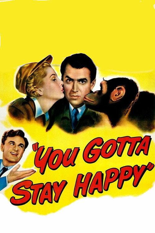 You Gotta Stay Happy 1948 official movie poster