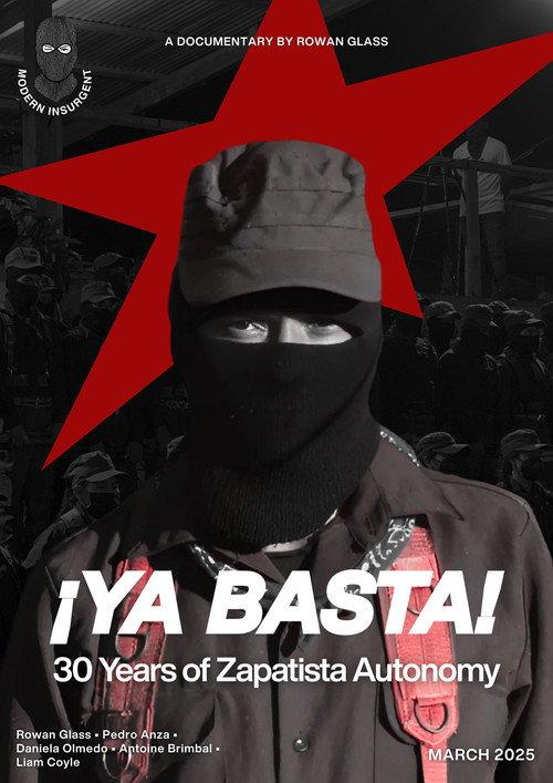 ¡Ya Basta! 30 Years of Zapatista Autonomy 2025 official movie poster