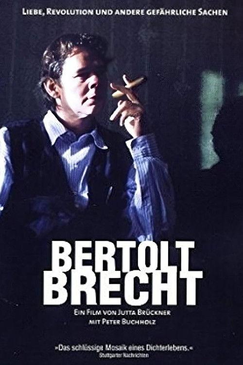 Bertolt Brecht - Love, Revolution and Other Dangerous Things 1998 official movie poster