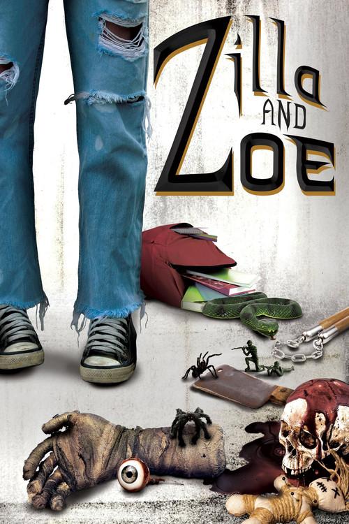 Zilla and Zoe 2017 official movie poster