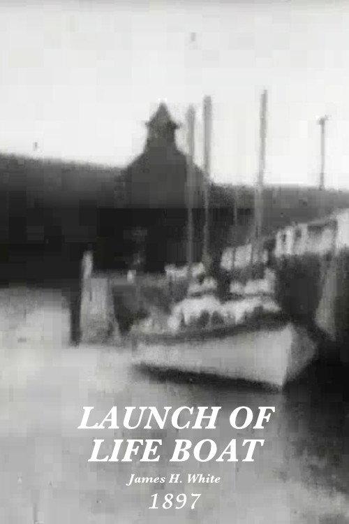 Launch of Life Boat 1897 official movie poster