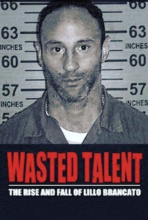 Wasted Talent 2018 official movie poster