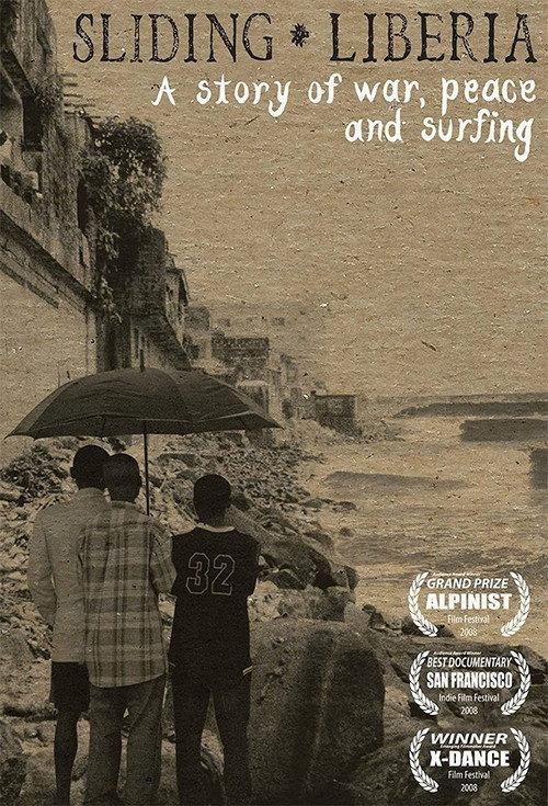 Sliding Liberia 2008 official movie poster