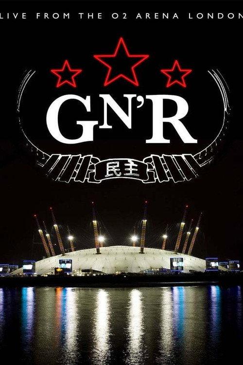 Guns N' Roses - Live from the O2 Arena London 2012 official movie poster