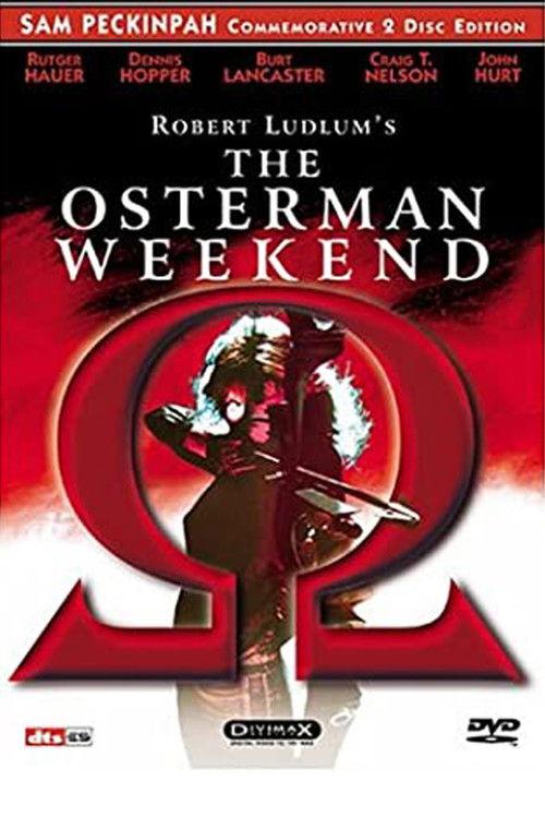 Alpha to Omega: Exposing 'The Osterman Weekend' 2004 official movie poster