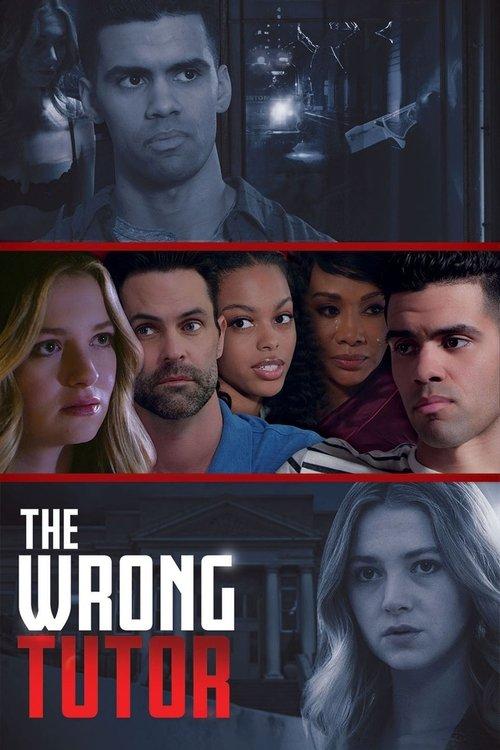 The Wrong Tutor 2019 official movie poster