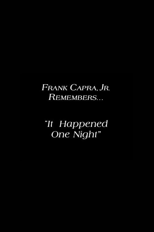 Frank Capra Jr. Remembers: 'It Happened One Night' 1999 official movie poster