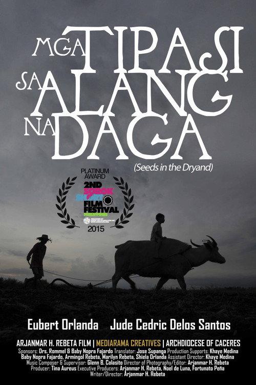 Seeds in the Dryland 2015 official movie poster