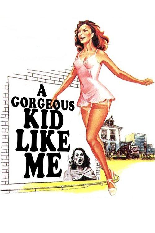 A Gorgeous Girl Like Me 1972 official movie poster