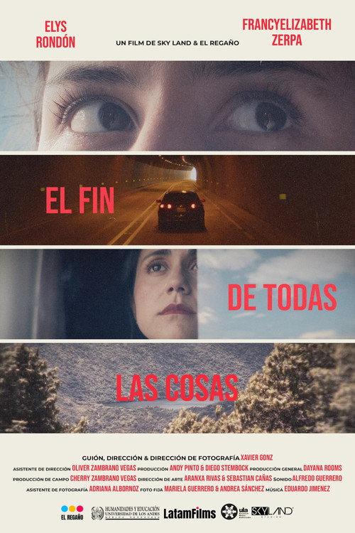 El fin de todas las cosas 2024 official movie poster