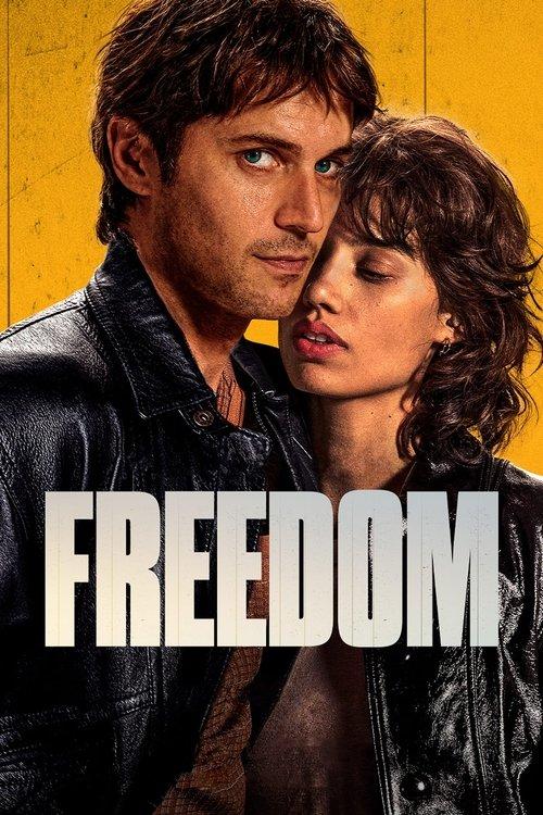 Freedom 2024 official movie poster