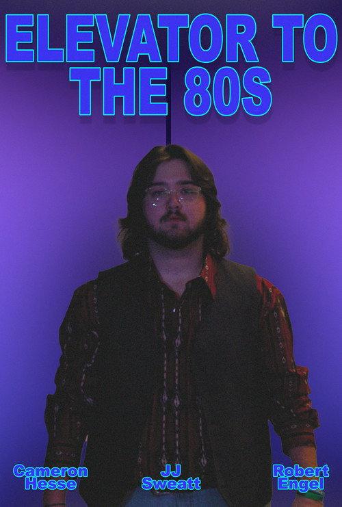 Elevator to the 80s 2024 official movie poster