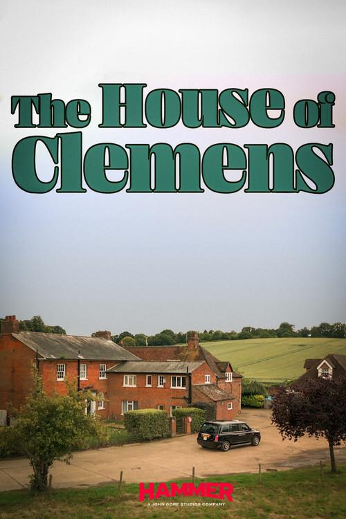 The House of Clemens 2025 official movie poster
