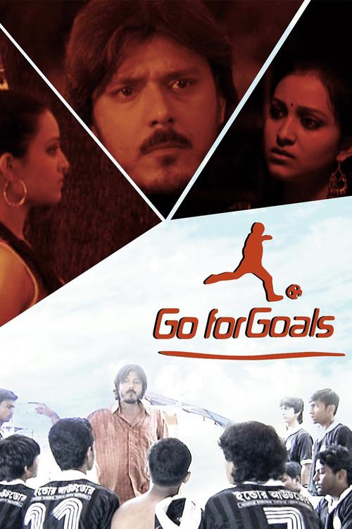 Go For Goals 2009 official movie poster