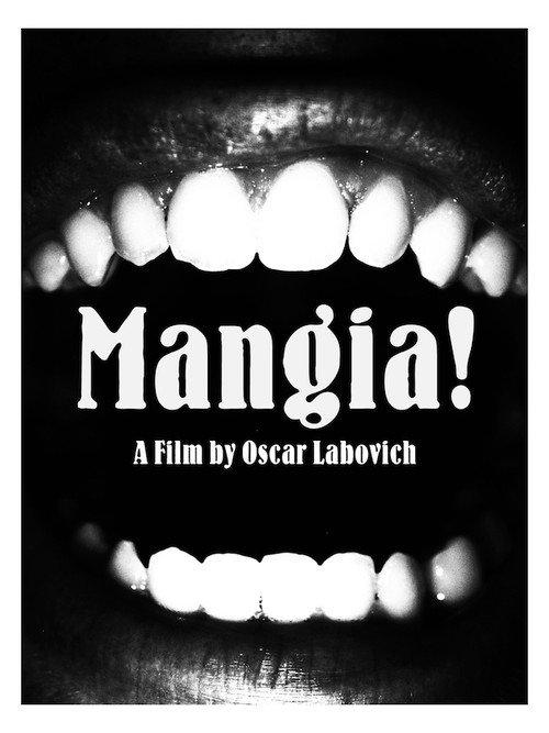 Mangia!  official movie poster