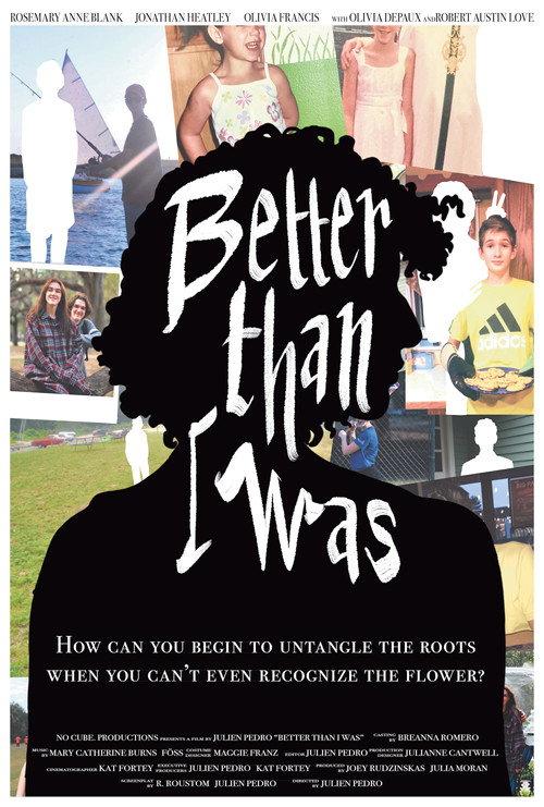 Better Than I Was official movie poster