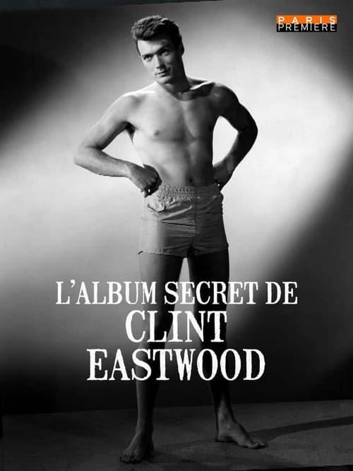 L'album secret de Clint Eastwood 2012 official movie poster