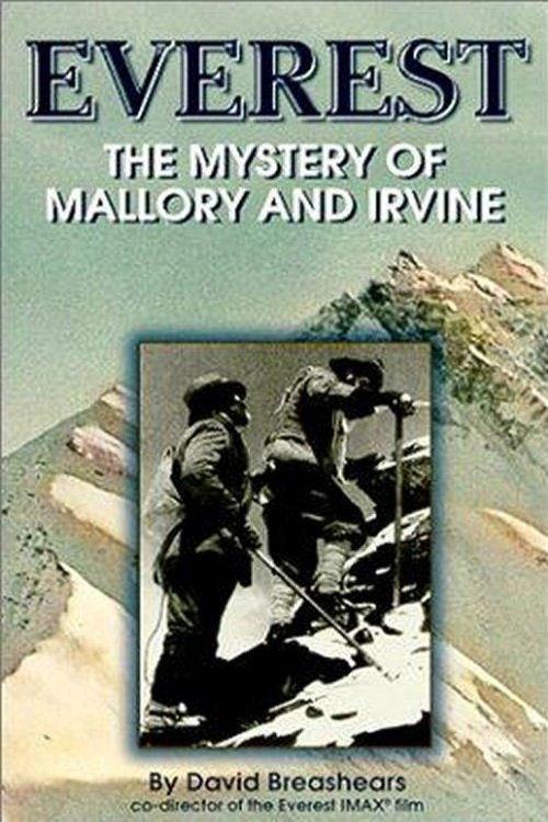 Everest: The Mystery of Mallory and Irvine 1999 official movie poster