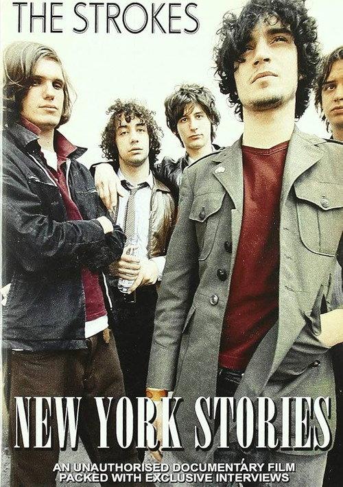 The Strokes: New York Stories 2003 official movie poster