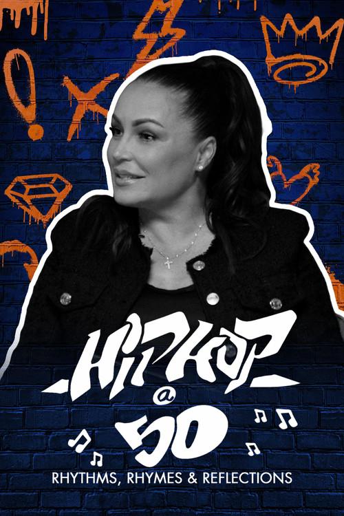 Hip-Hop @ 50: Rhythms, Rhymes & Reflections – A Soul of a Nation Presentation 2023 official movie poster