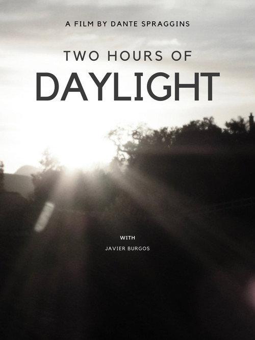 2 Hours of Daylight 2023 official movie poster